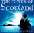 Various - The Power Of Scotland - Powerful Scottish Anthems Of Our Time (CD, Comp)