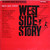 Leonard Bernstein - West Side Story (The Original Sound Track Recording) (LP, Album, Mono, RE, Gat)_4249740036