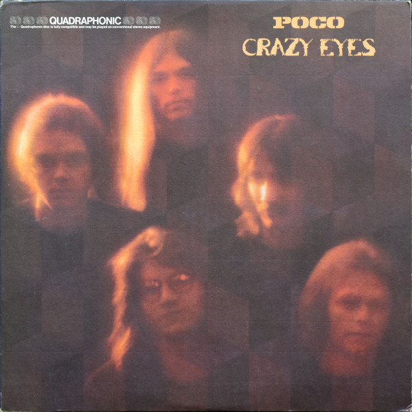 Poco (3) - Crazy Eyes (LP, Album, Quad, Ter)