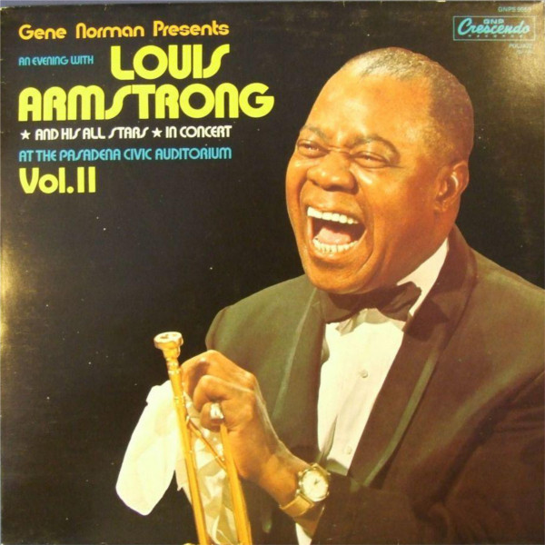 Gene Norman Presents An Evening With Louis Armstrong And His All-Stars - In Concert At The Pasadena Civic Auditorium Vol. II (LP)