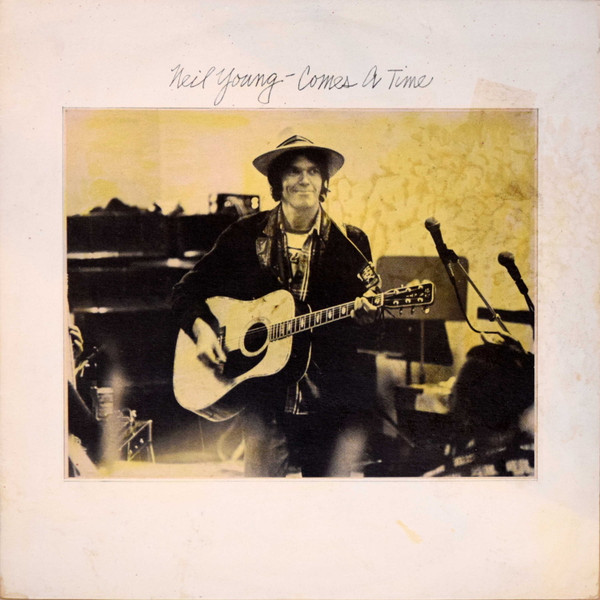 Neil Young - Comes A Time (LP, Album)