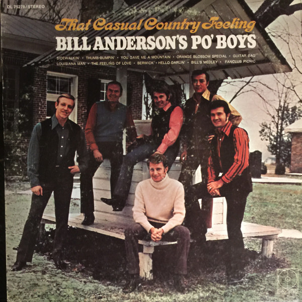 Bill Anderson's Po' Boys* - That Casual Country Feeling (LP)