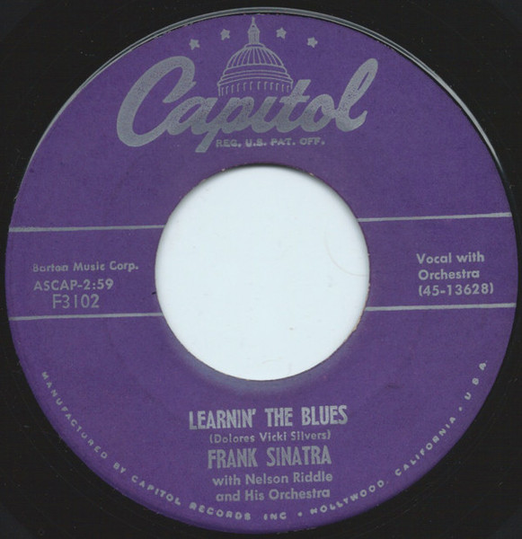 Frank Sinatra - Learnin' The Blues / If I Had Three Wishes (7")
