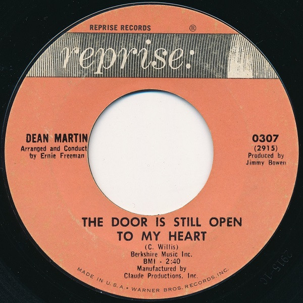 Dean Martin - The Door Is Still Open To My Heart / Every Minute Every Hour - Reprise Records - 307 - 7", Single 596360205