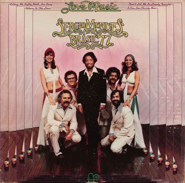 Sergio Mendes And Brasil '77* - Love Music (LP, Album)