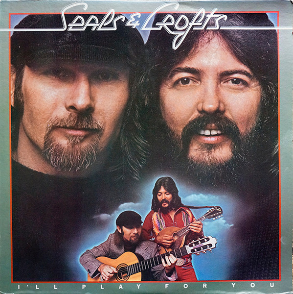 Seals & Crofts - I'll Play For You (LP, Album, Pit)
