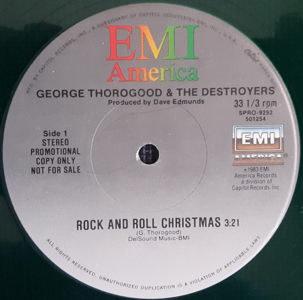 George Thorogood & The Destroyers - Rock And Roll Christmas / New Year's Eve Party - EMI America - SPRO9294 - 12", Single, Promo, Gre 610781226