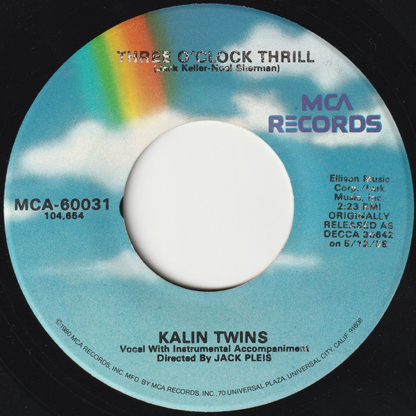Kalin Twins - Three O'Clock Thrill / When (7", Single, RE, RP)
