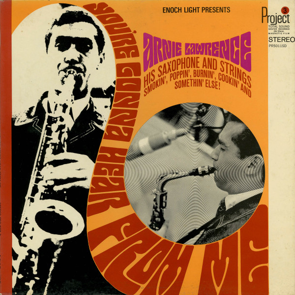 Arnie Lawrence - You're Gonna Hear From Me (LP, Album, Gat)