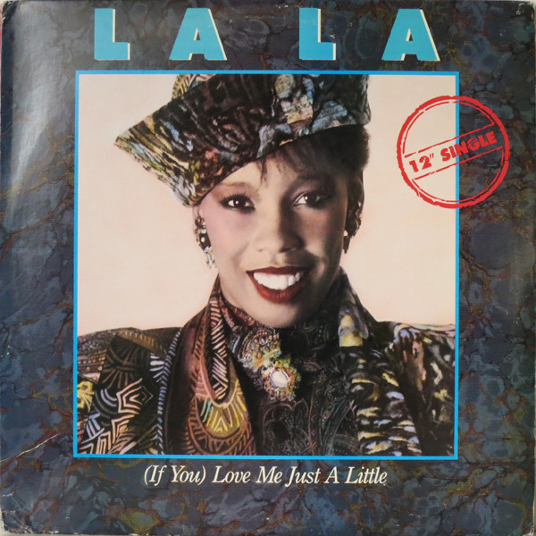 La La - (If You) Love Me Just A Little (12", Promo)