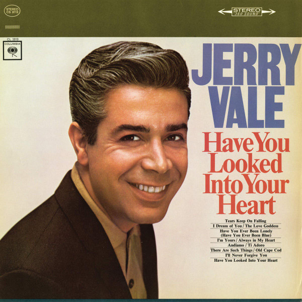 Jerry Vale - Have You Looked Into Your Heart - Columbia - CS 9113 - LP, Album 626789636