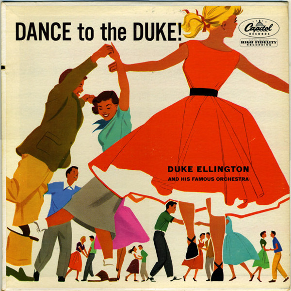 Duke Ellington And His Famous Orchestra* - Dance To The Duke! (LP, Album, Mono)