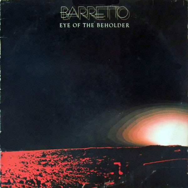 Barretto* - Eye Of The Beholder (LP, Album, PR )