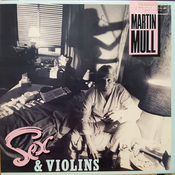Martin Mull - Sex & Violins (LP, Album)