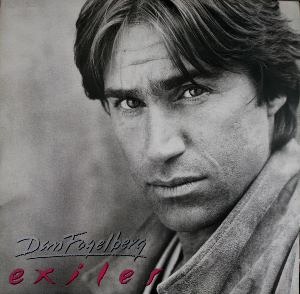 Dan Fogelberg - Exiles (LP, Album, Car)