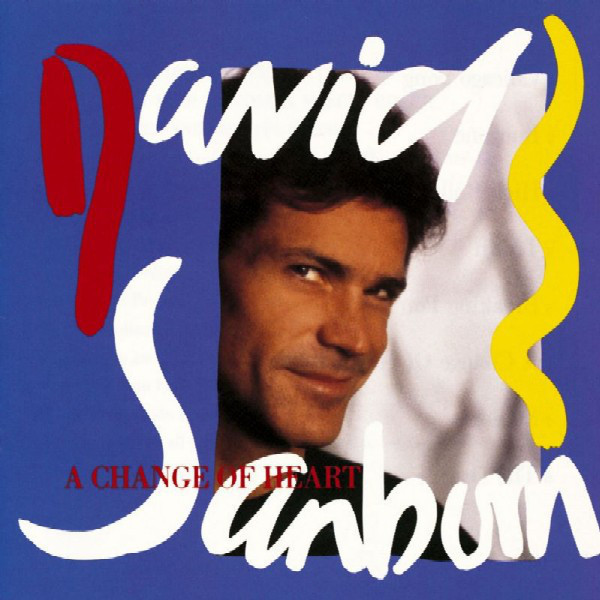 David Sanborn - A Change Of Heart (LP, Album)