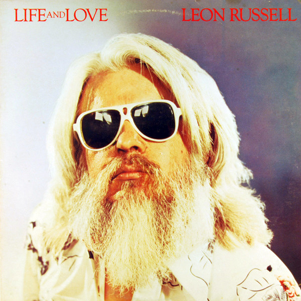 Leon Russell - Life And Love (LP, Album, Jac)