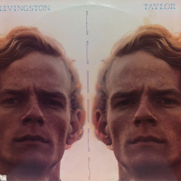 Livingston Taylor - Echoes (LP, Comp, San)