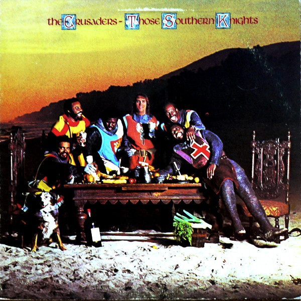 The Crusaders - Those Southern Knights (LP, Album, San)