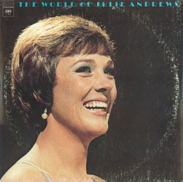 Julie Andrews - The World Of Julie Andrews (2xLP, Comp)