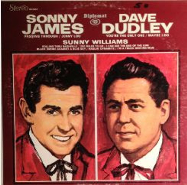 Sonny James / Dave Dudley / Sunny Williams - Sonny James / Dave Dudley / Sunny Williams (LP, Album, Comp)