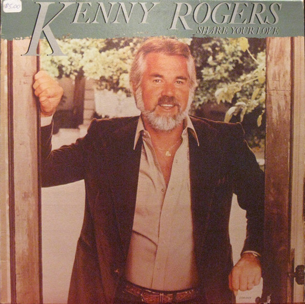 Kenny Rogers - Share Your Love (LP, Album)