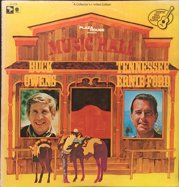 Buck Owens, Tennessee Ernie Ford - Music Hall (Country Gold Award Album) Buck Owens & Tennessee Ernie Ford (LP, Album, Comp)