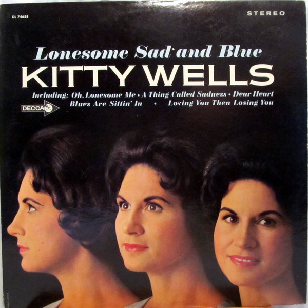 Kitty Wells - Lonesome Sad And Blue (LP, Album)