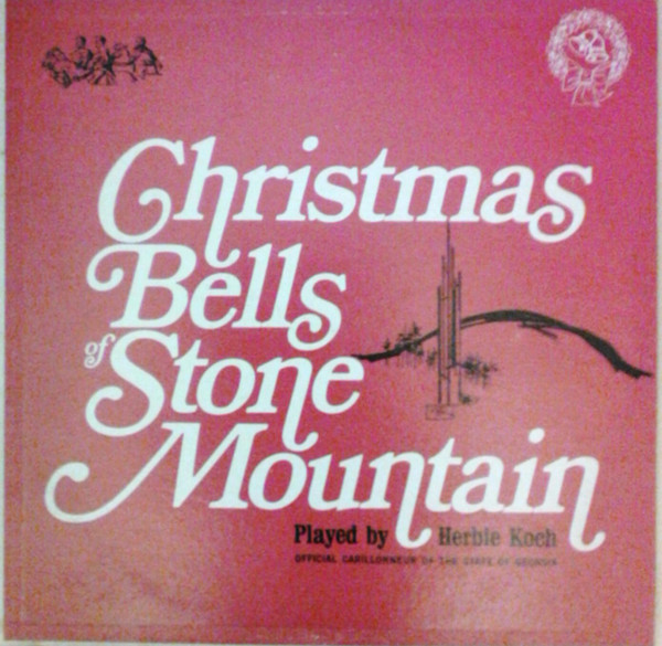 Herbie Koch - Christmas Bells Of Stone Mountain (LP)