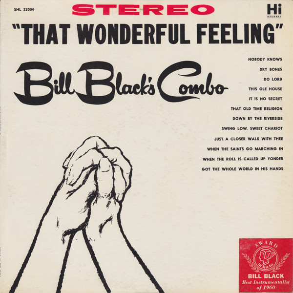 Bill Black's Combo - That Wonderful Feeling (LP, Album)