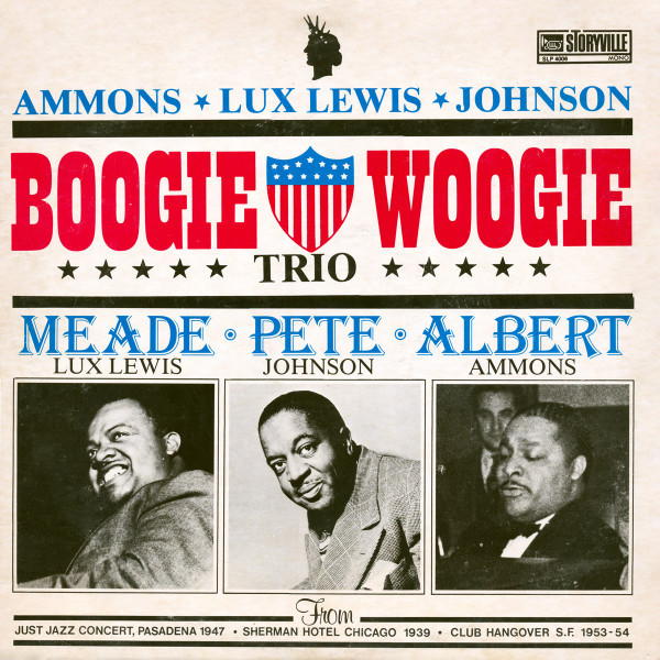 Albert Ammons & Meade Lux Lewis* & Pete Johnson - Boogie Woogie Trio (LP, Comp, Mono)