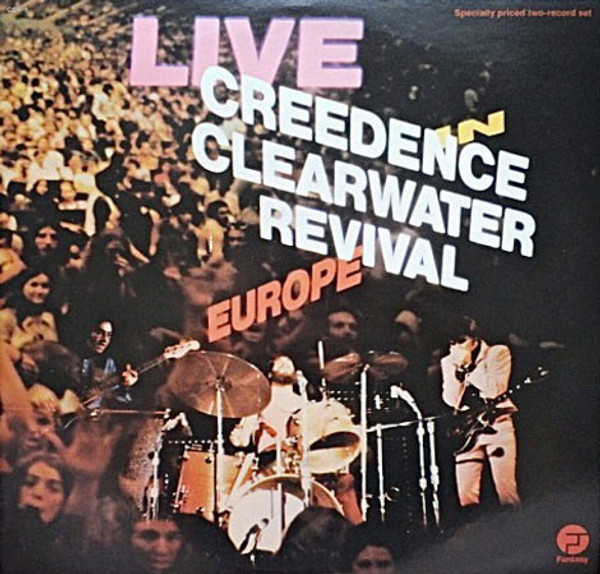 Creedence Clearwater Revival - Live In Europe (2xLP, Album, Gat)