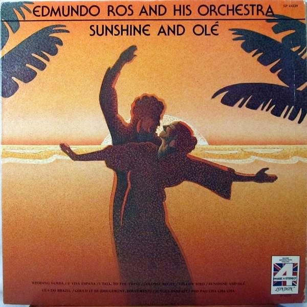 Edmundo Ros And His Orchestra* - Sunshine And Olé (LP)