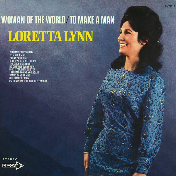 Loretta Lynn - Woman Of The World / To Make A Man (LP, Album, Pin)