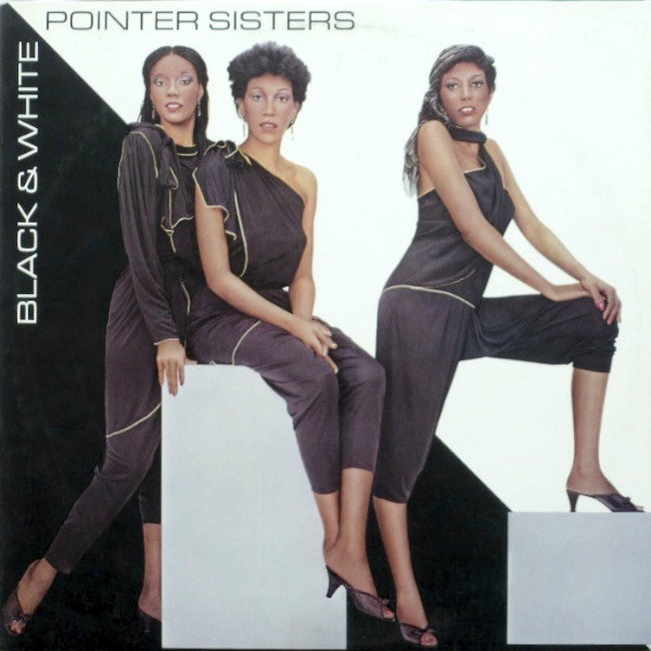 Pointer Sisters - Black & White (LP, Album, ARC)