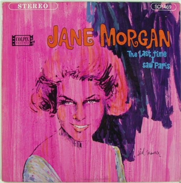 Jane Morgan - The Last Time I Saw Paris (LP, Album, RE)