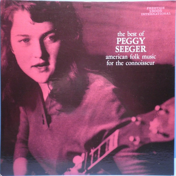 Peggy Seeger - The Best Of Peggy Seeger (LP, Album, Mono)