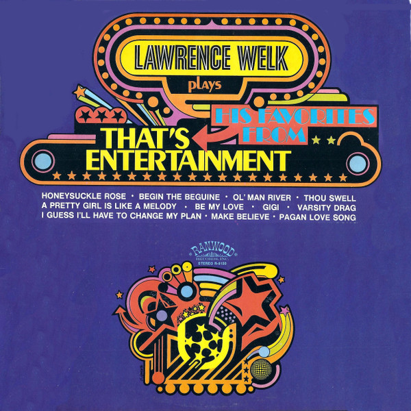 Lawrence Welk - Lawrence Welk Plays His Favorites From That's Entertainment (LP, Album)
