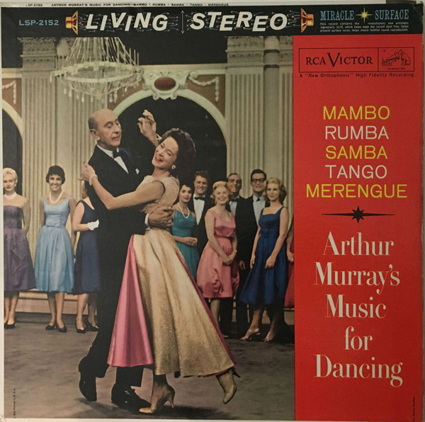 The Arthur Murray Orchestra - Arthur Murray's Music For Dancing (LP, Album, RE)