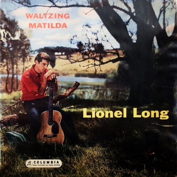 Lionel Long - Waltzing Matilda (LP, Album, RE)