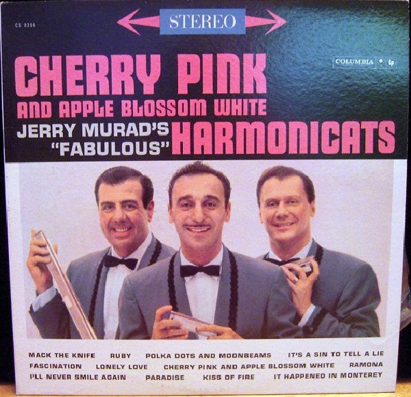 Jerry Murad's "Fabulous" Harmonicats* - Cherry Pink And Apple Blossom White (LP, Album)