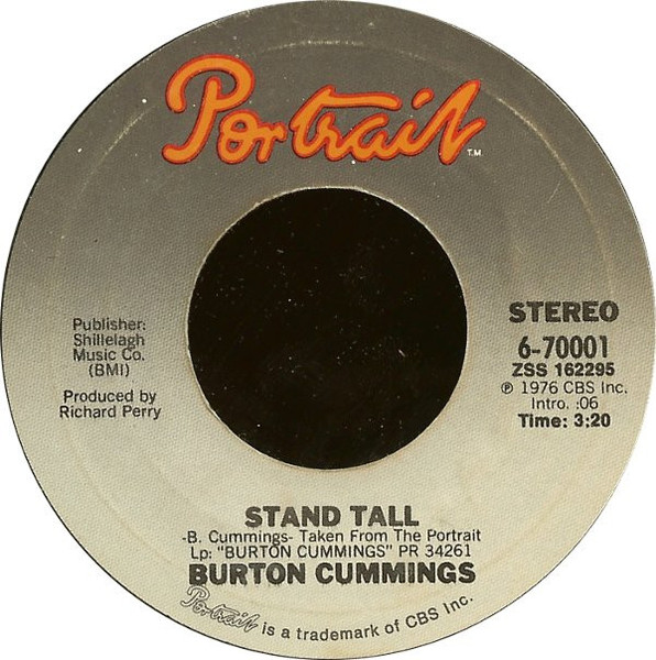 Burton Cummings - Stand Tall / Burch Magic - Portrait - 6-70001 - 7", Single, Styrene, Pit 677916066