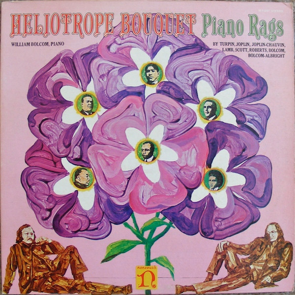William Bolcom - Heliotrope Bouquet (Piano Rags 1900 - 1970) (LP, Album, RE)