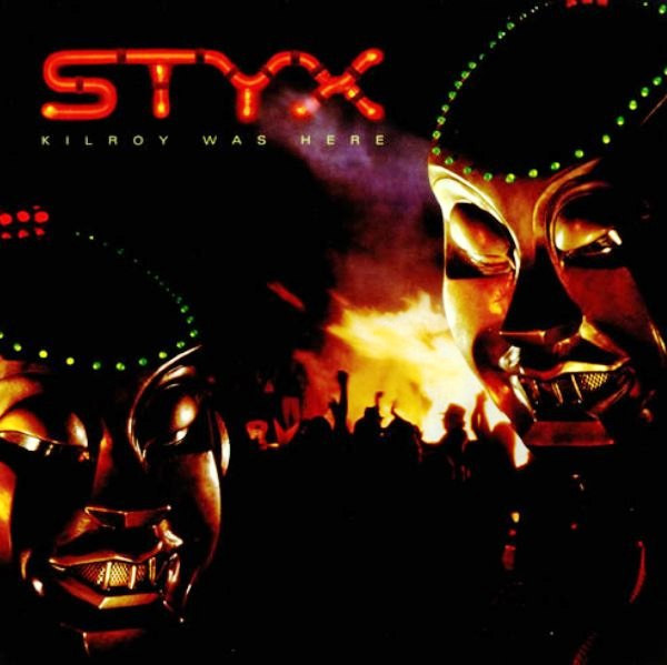 Styx - Kilroy Was Here (LP, Album, Mon)