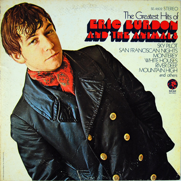 Eric Burdon And The Animals* - The Greatest Hits Of Eric Burdon And The Animals (LP, Comp)