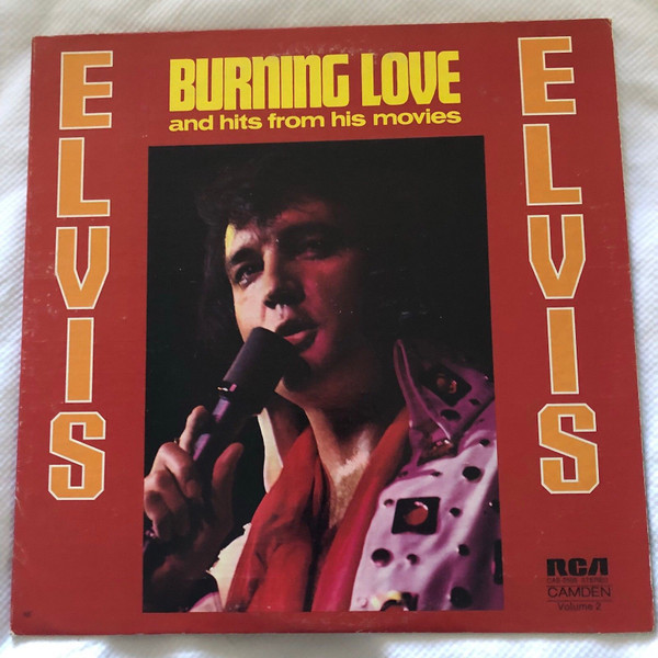 Elvis Presley - Burning Love And Hits From His Movies Vol. 2 (LP, Comp, Ind)