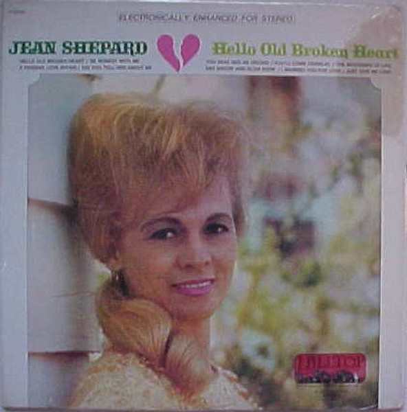 Jean Shepard - Hello Old Broken Heart (LP, Comp)