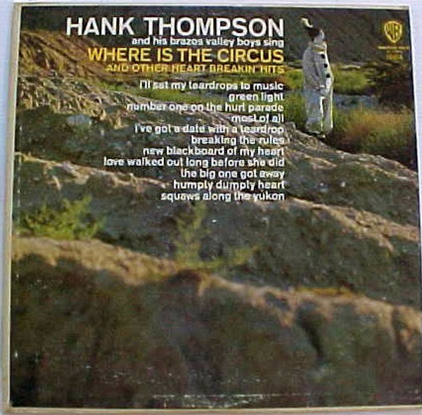 Hank Thompson And His Brazos Valley Boys - Where Is The Circus (LP, Mono)