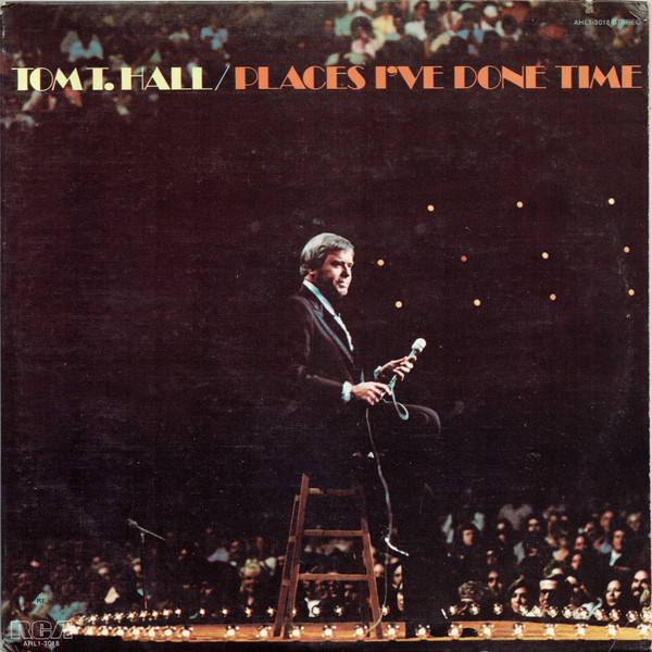 Tom T. Hall - Places I've Done Time (LP, Album, Ind)