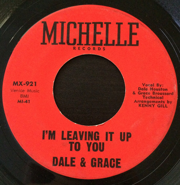 Dale & Grace - I'm Leaving It Up To You (7", Single)